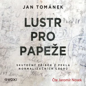 Lustr pro papeže - Jan Tománek (mp3 audiokniha)