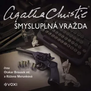 Smysluplná vražda - Agatha Christie (mp3 audiokniha)