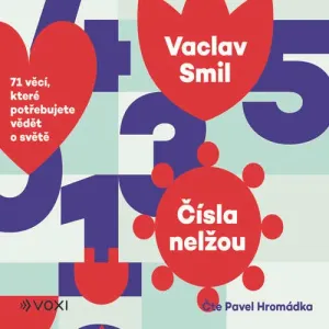 Čísla nelžou - Vaclav Smil (mp3 audiokniha)