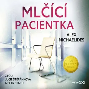 Mlčící pacientka - Alex Michaelides (mp3 audiokniha)