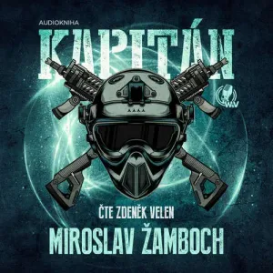 Kapitán - Miroslav Žamboch (mp3 audiokniha)