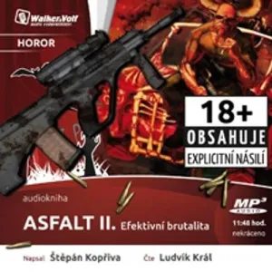Asfalt II. - Efektivní brutalita - Štěpán Kopřiva (mp3 audiokniha)