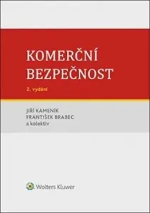 Komerční bezpečnost - Jiří Kameník, František Brabec