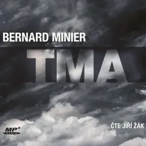 Tma - Bernard Minier (mp3 audiokniha)
