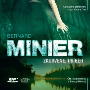 Zkurvenej příběh - Bernard Minier (mp3 audiokniha)