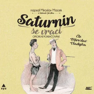 Saturnin se vrací - Miroslav Macek (mp3 audiokniha)