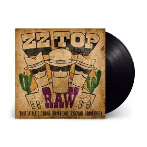ZZ Top - Raw (‘That Little Ol' Band From Texas’ Original Soundtrack) (LP)